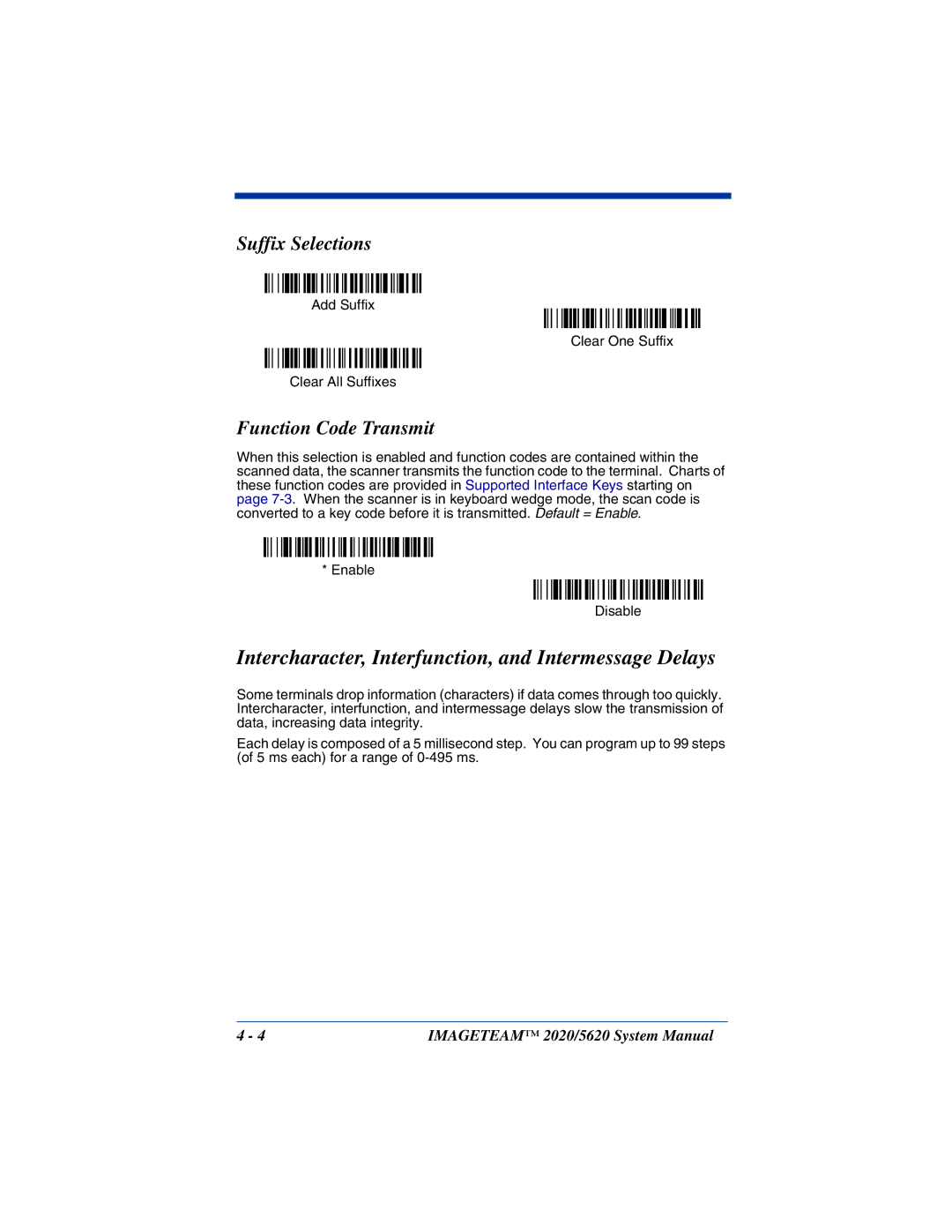 Hand Held Products 2020/5620 system manual Intercharacter, Interfunction, and Intermessage Delays, Suffix Selections 