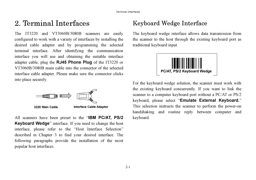 Hand Held Products 3080, 3060, 3220 manual Keyboard Wedge Interface, PC/AT, PS/2 Keyboard Wedge 