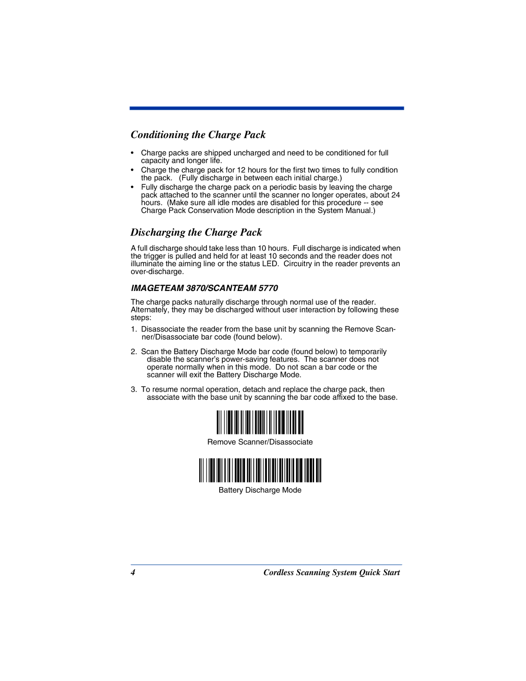 Hand Held Products 3875, 2070, 5770, 3870 quick start Conditioning the Charge Pack, Discharging the Charge Pack 