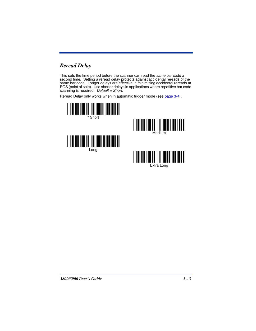 Hand Held Products 3800, 3900 manual Reread Delay 