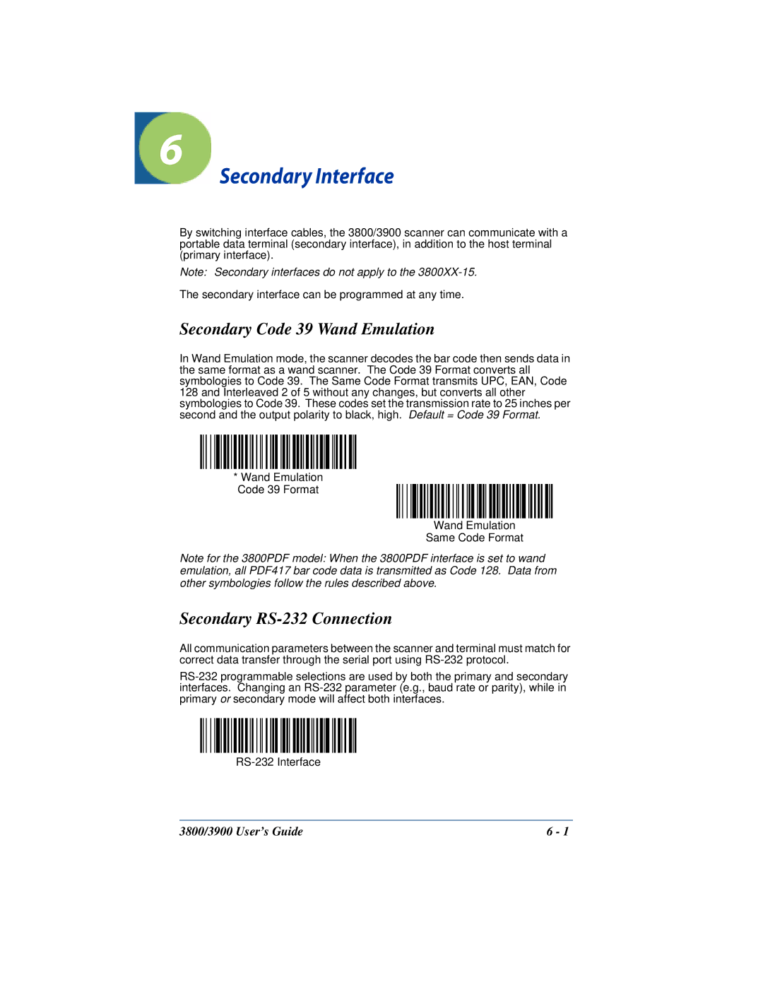 Hand Held Products 3800, 3900 manual Secondary Interface, Secondary Code 39 Wand Emulation, Secondary RS-232 Connection 