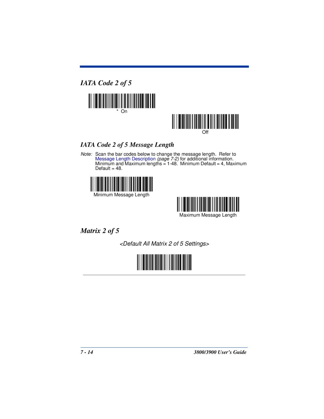 Hand Held Products 3900, 3800 manual Matrix 2, Iata Code 2 of 5 Message Length 