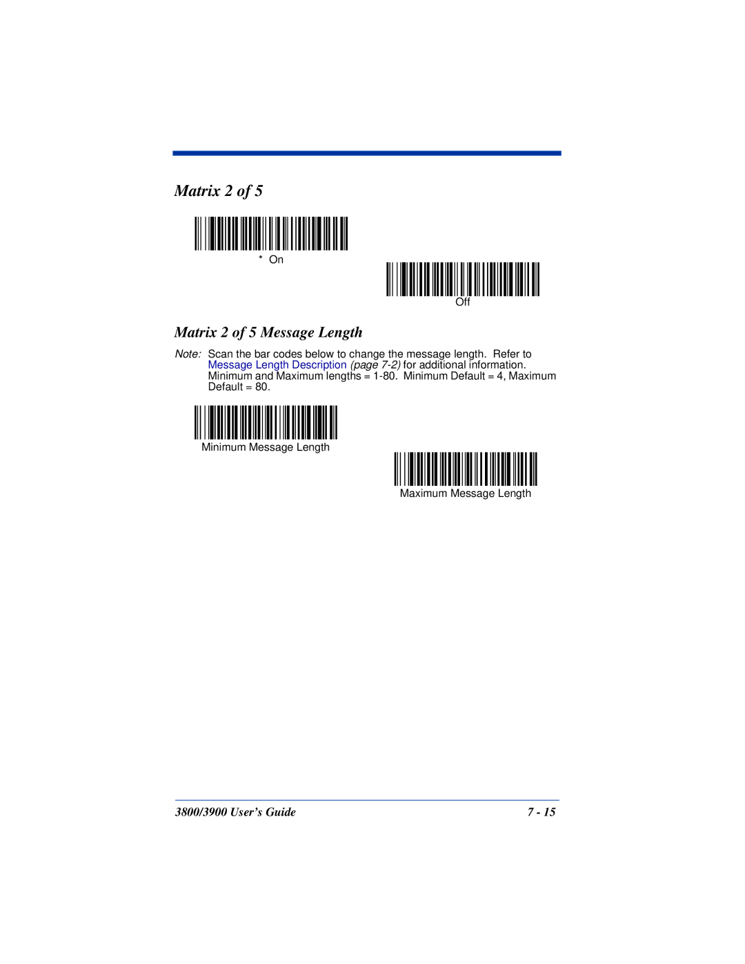 Hand Held Products 3800, 3900 manual Matrix 2 of 5 Message Length 