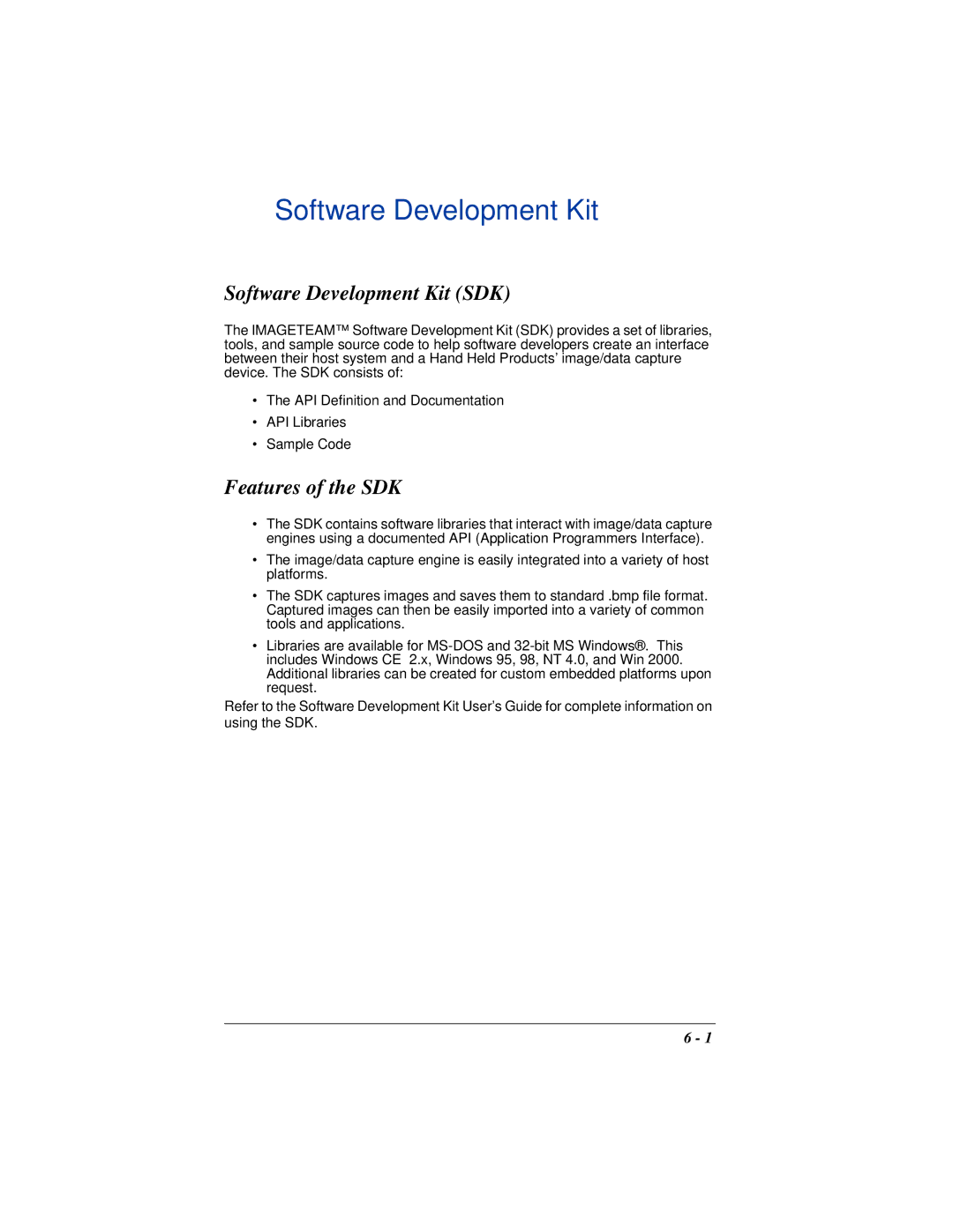 Hand Held Products 4410 manual Software Development Kit SDK, Features of the SDK 