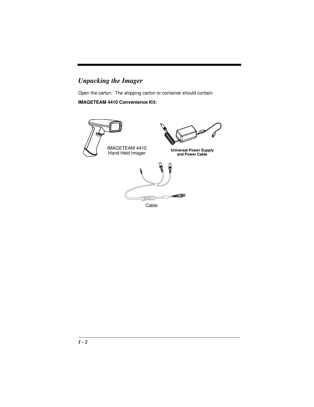 Hand Held Products manual Unpacking the Imager, Imageteam 4410 Convenience Kit 