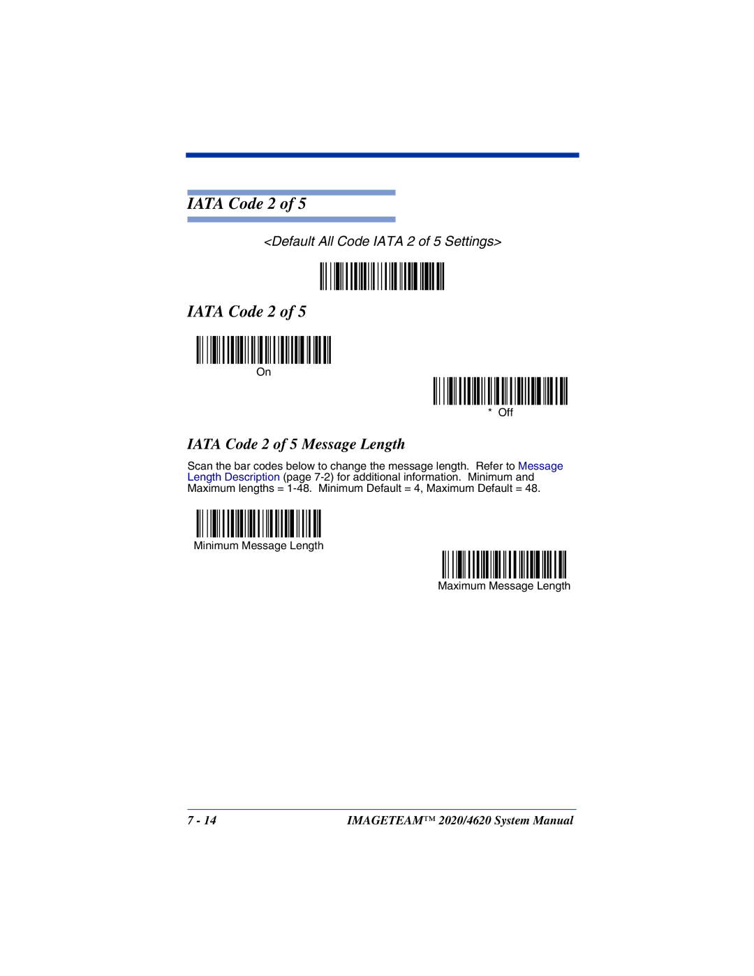 Hand Held Products 4620, 2020 system manual Iata Code 2 of 5 Message Length 