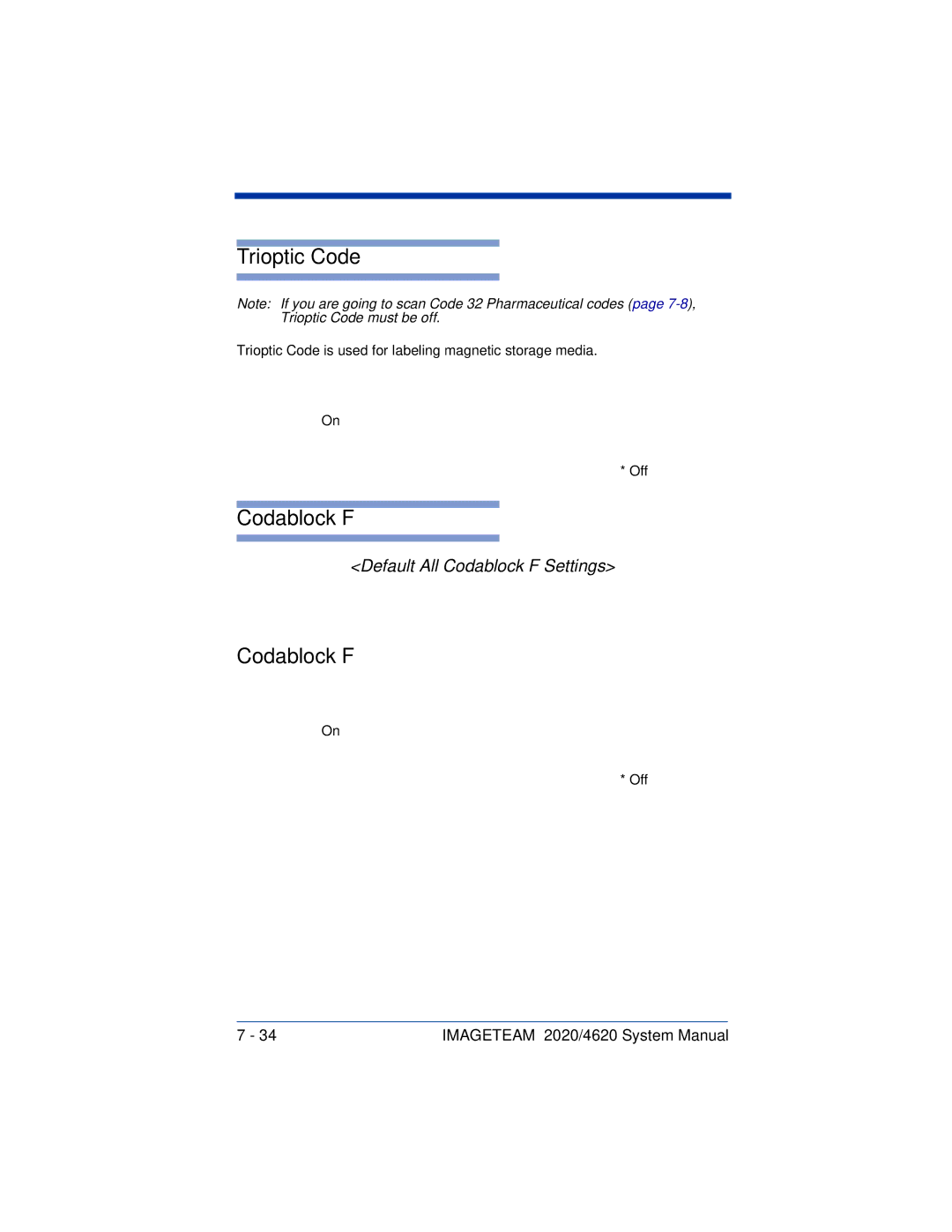 Hand Held Products 4620, 2020 system manual Trioptic Code, Codablock F 