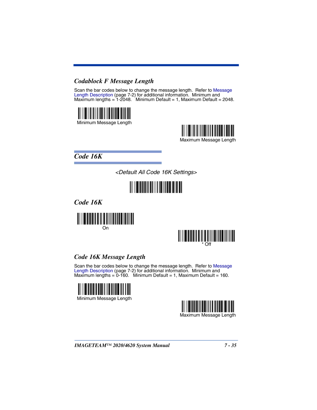 Hand Held Products 2020, 4620 system manual Codablock F Message Length, Code 16K Message Length 