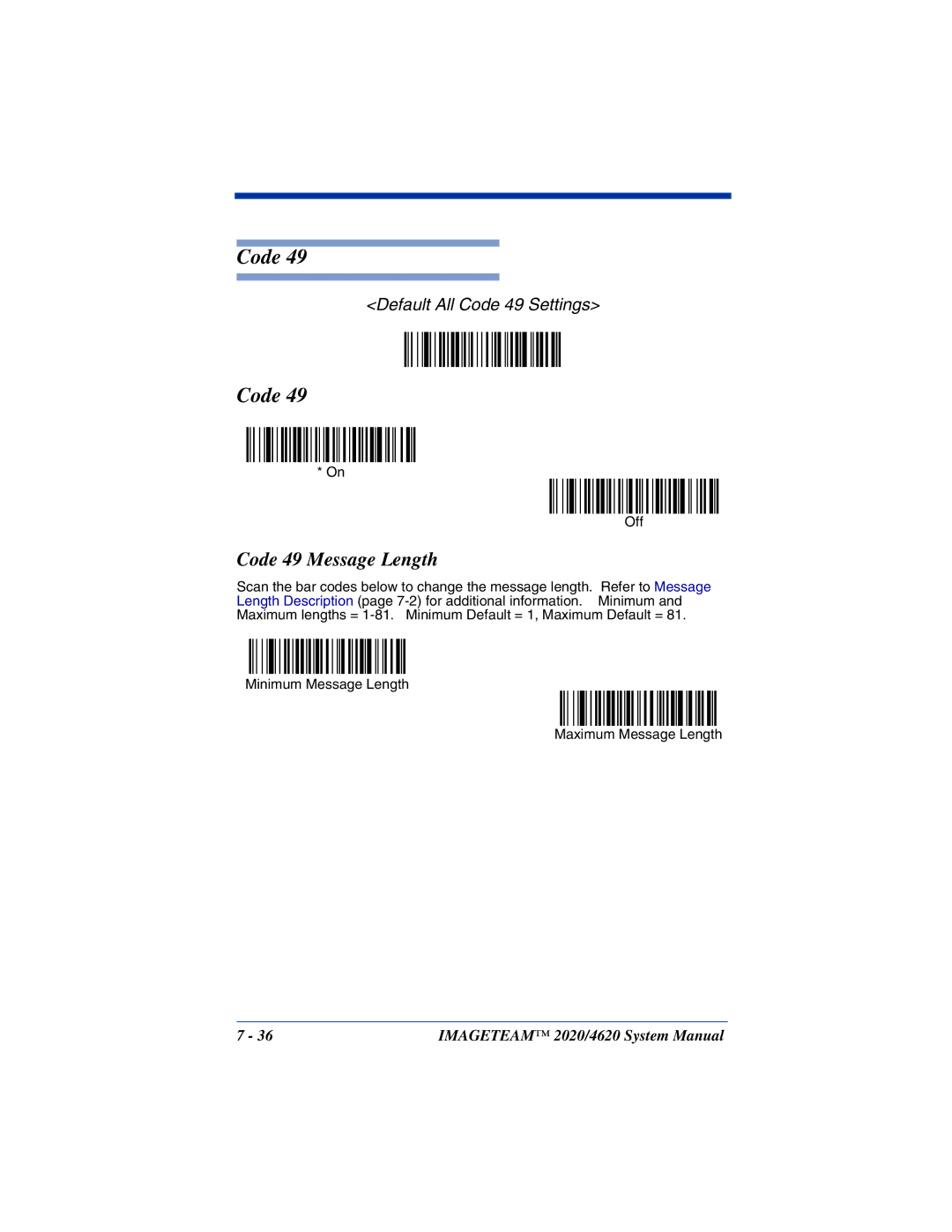 Hand Held Products 4620, 2020 system manual Code 49 Message Length 