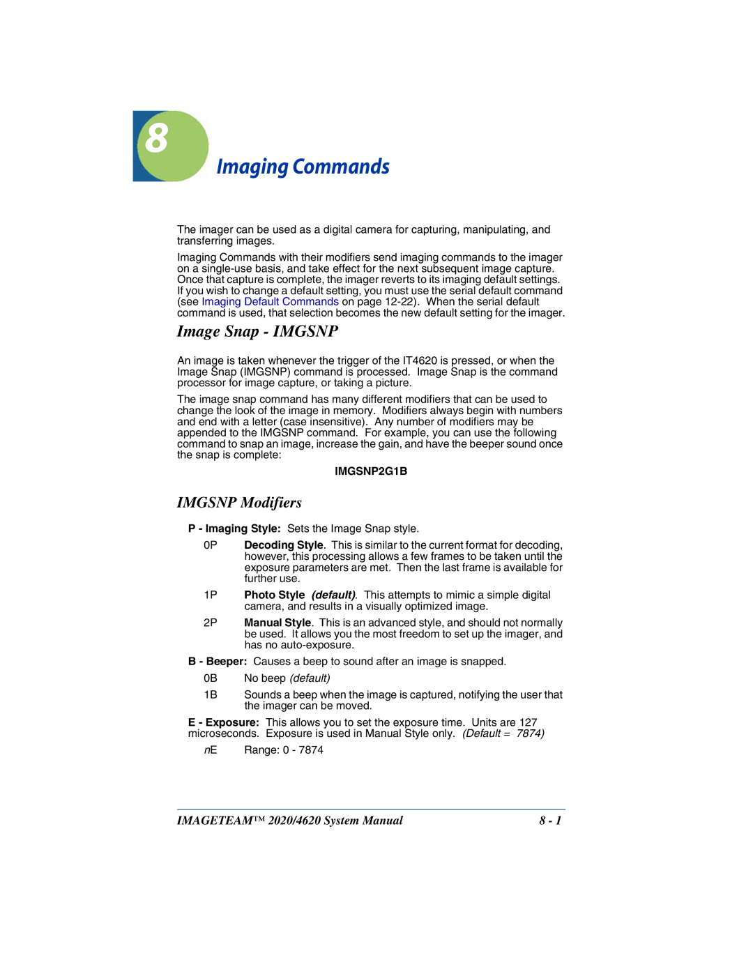 Hand Held Products 2020, 4620 system manual Imaging Commands, Image Snap Imgsnp, Imgsnp Modifiers 