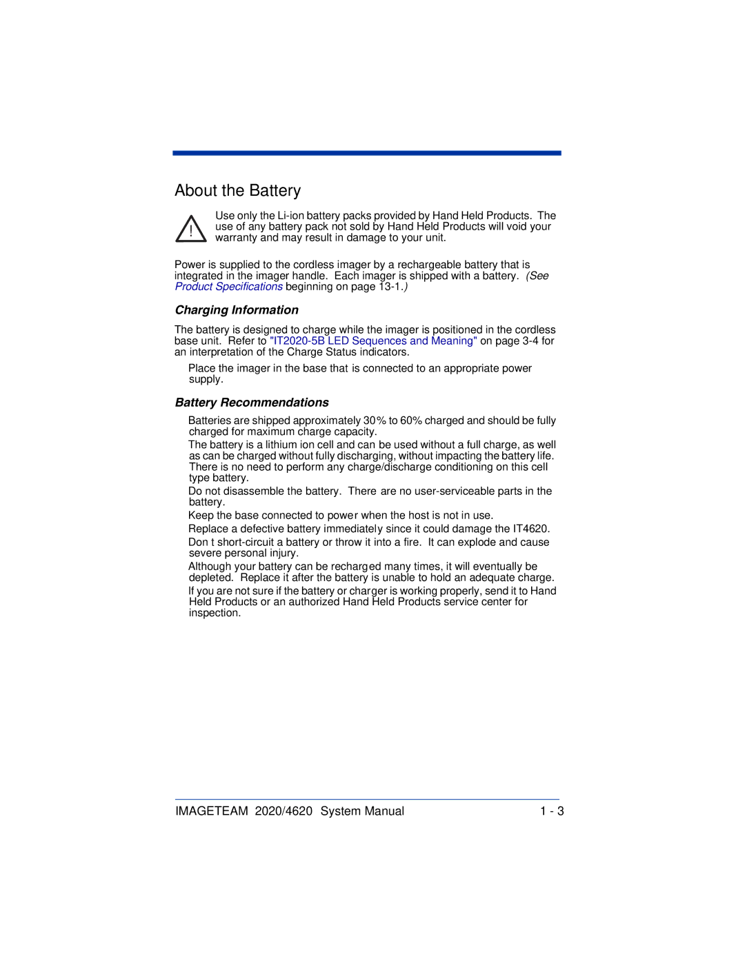 Hand Held Products 2020, 4620 system manual About the Battery, Charging Information 