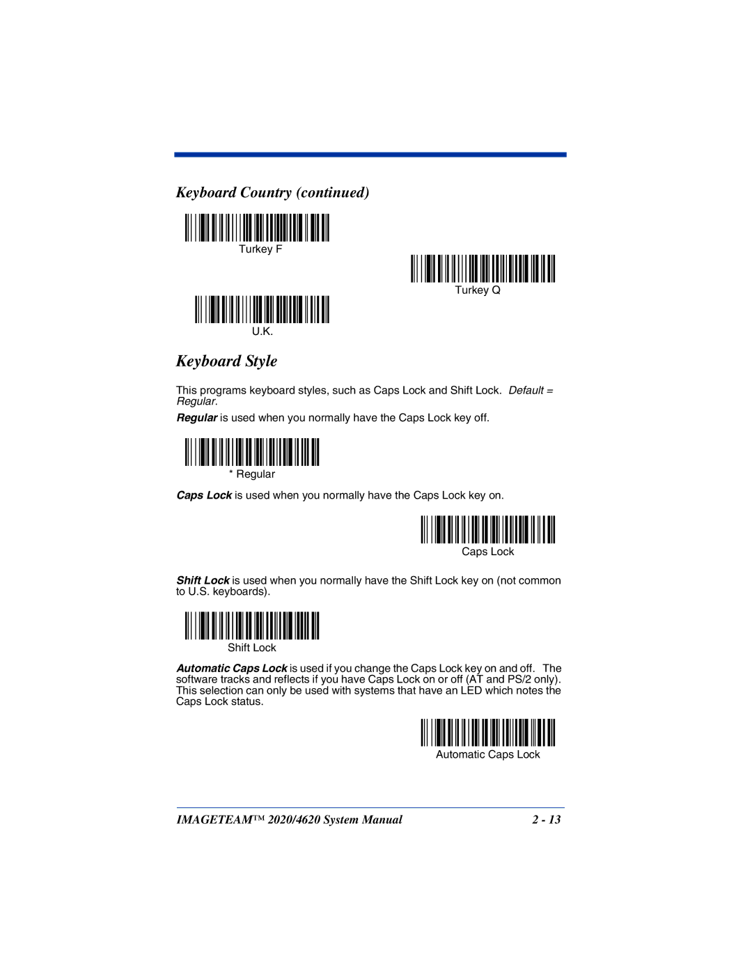 Hand Held Products 2020, 4620 system manual Keyboard Style 