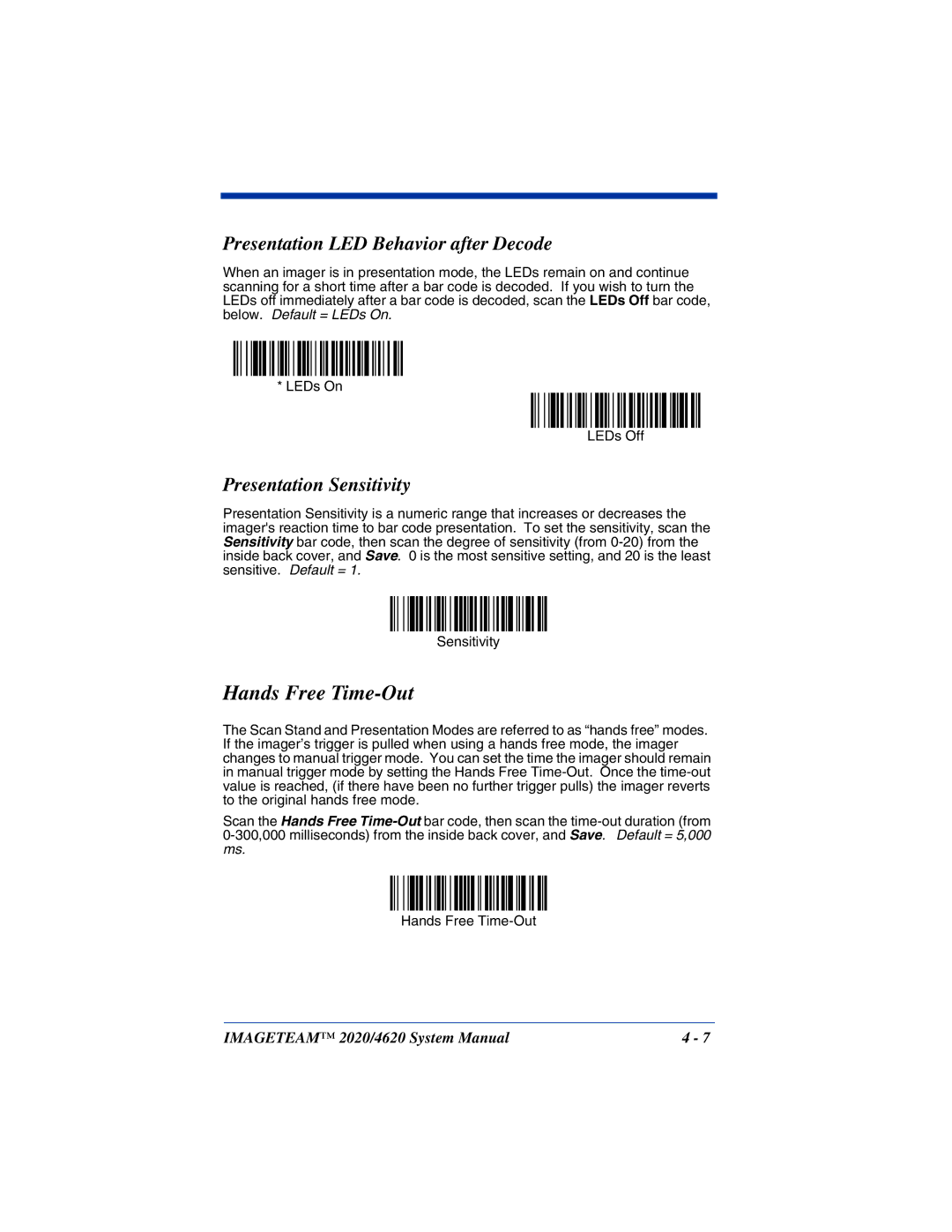 Hand Held Products 2020, 4620 Hands Free Time-Out, Presentation LED Behavior after Decode, Presentation Sensitivity 