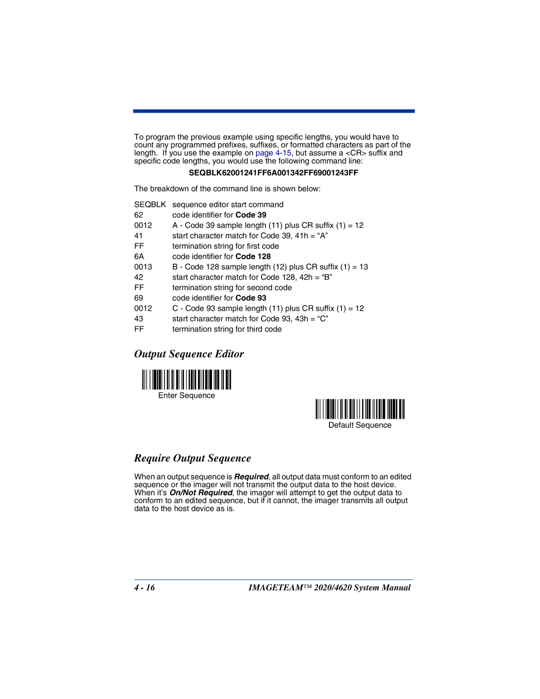 Hand Held Products 4620, 2020 Output Sequence Editor, Require Output Sequence, SEQBLK62001241FF6A001342FF69001243FF 