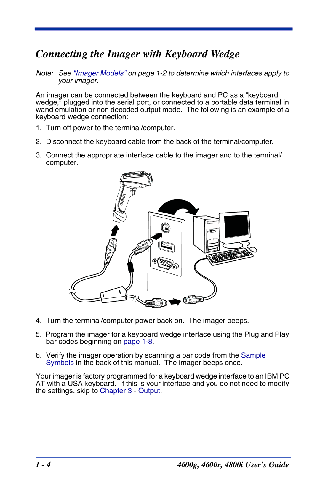 Hand Held Products 4600g, 4800i, 4600r manual Connecting the Imager with Keyboard Wedge 