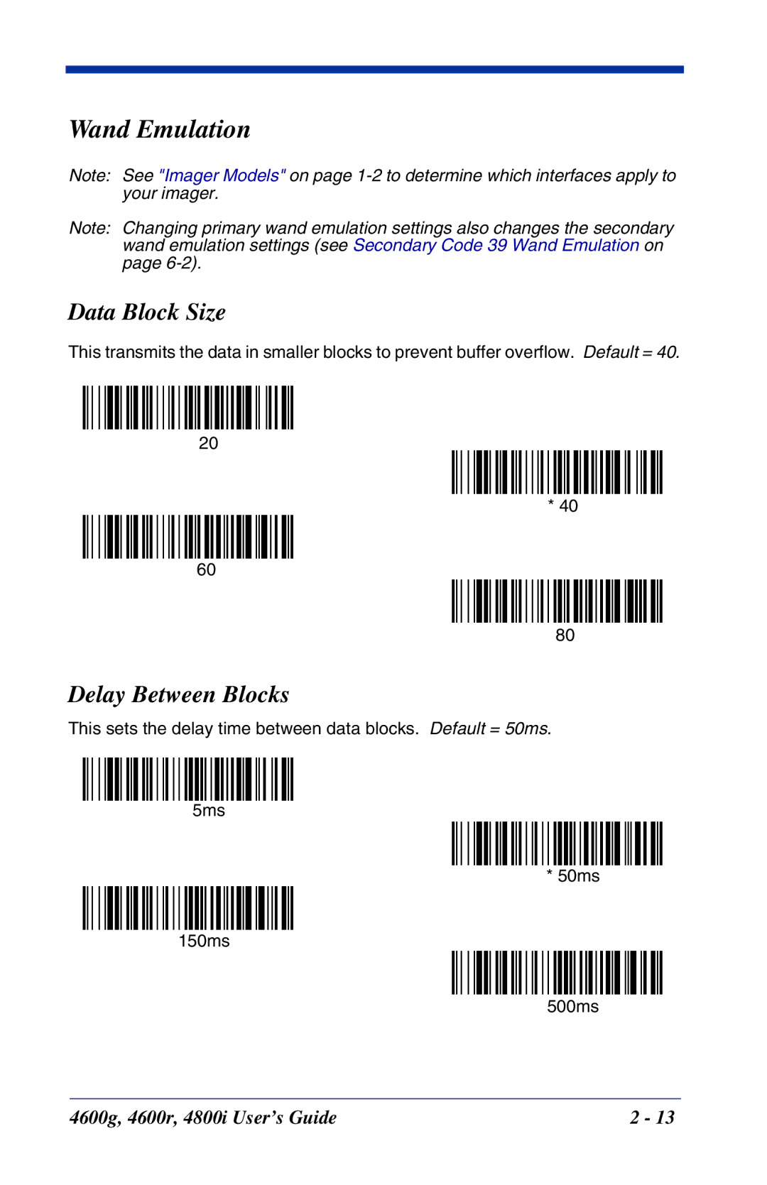 Hand Held Products 4800i, 4600r, 4600g manual Wand Emulation, Data Block Size, Delay Between Blocks 