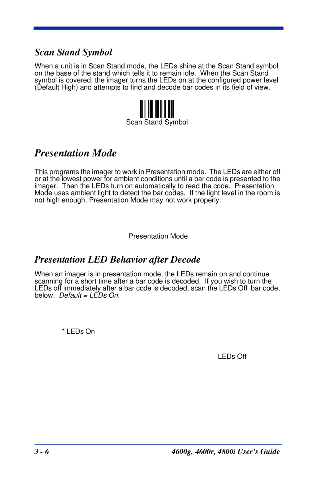 Hand Held Products 4800i, 4600r, 4600g manual Presentation Mode, Scan Stand Symbol, Presentation LED Behavior after Decode 