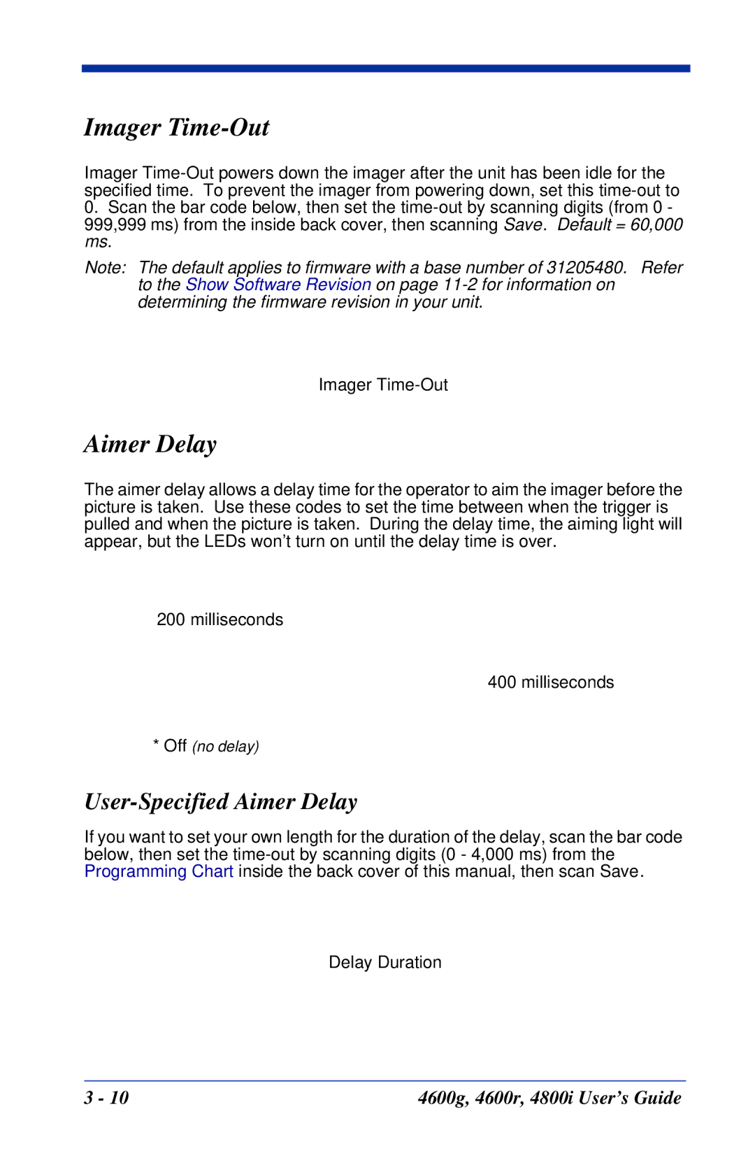 Hand Held Products 4600r, 4800i, 4600g manual Imager Time-Out, User-Specified Aimer Delay 