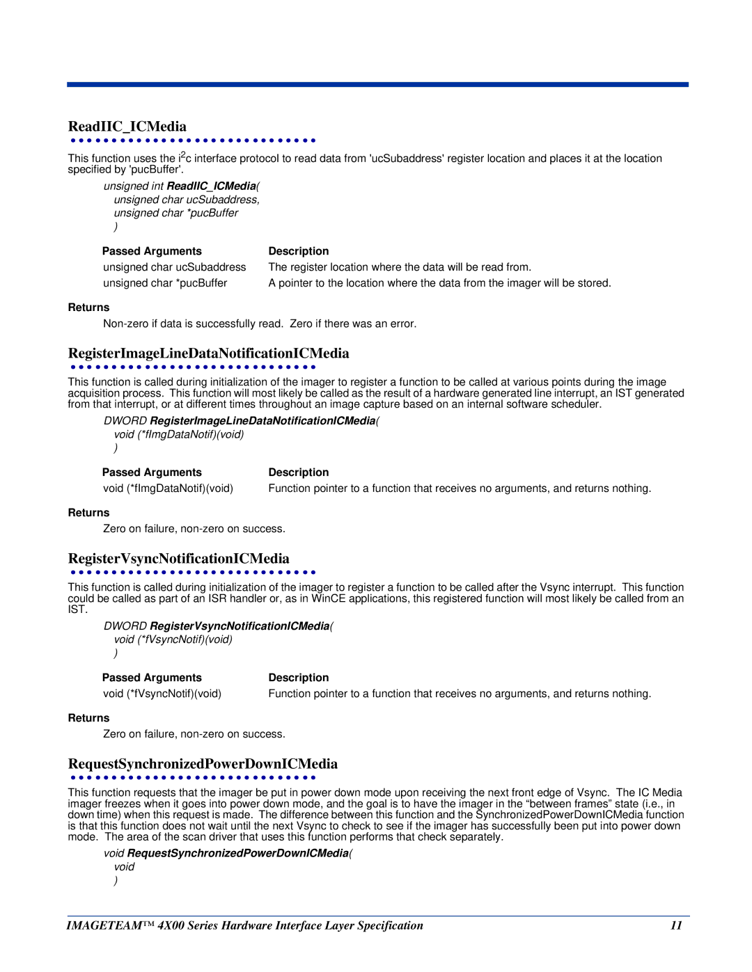 Hand Held Products 4X00 Series ReadIICICMedia, RegisterImageLineDataNotificationICMedia, RegisterVsyncNotificationICMedia 