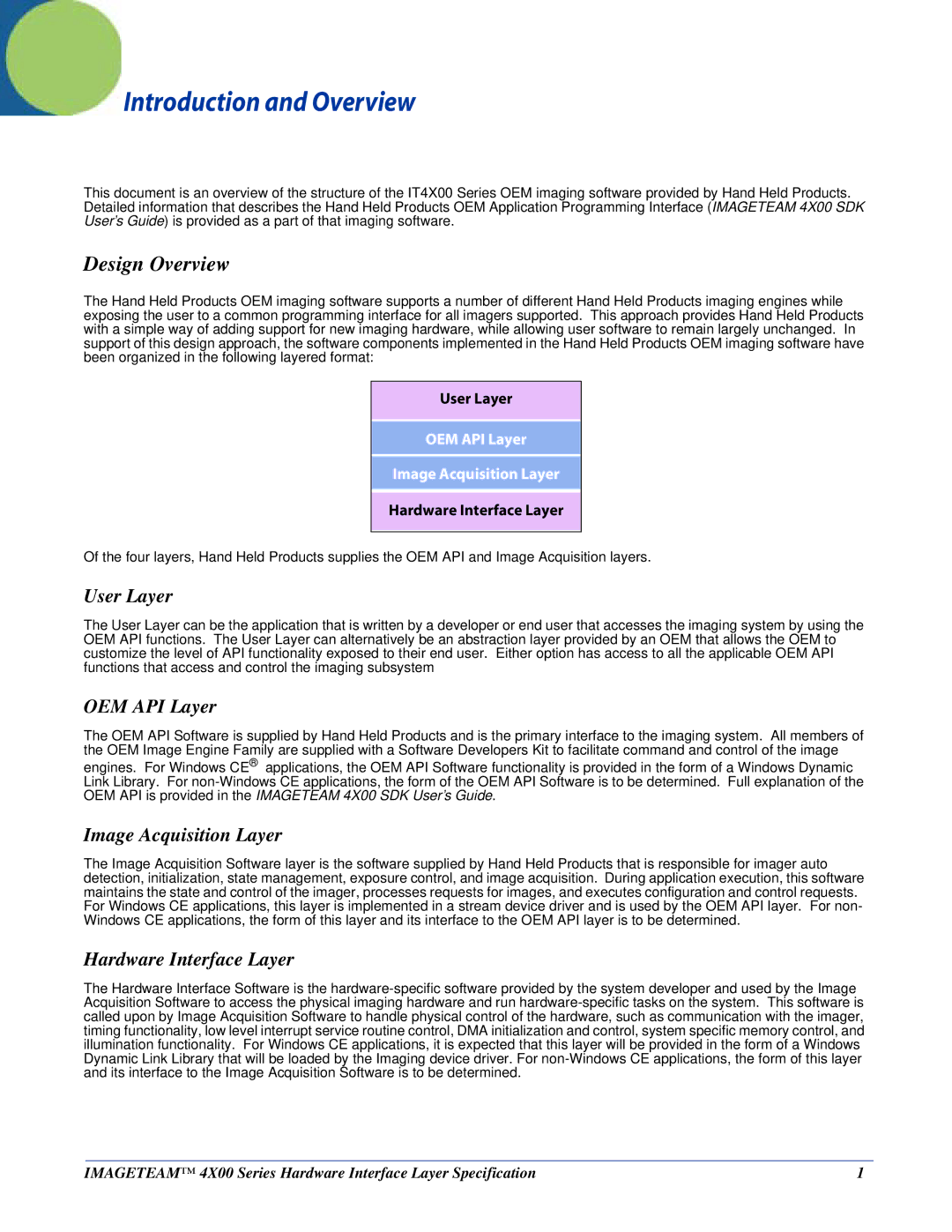 Hand Held Products 4X00 Series manual Design Overview, User Layer, OEM API Layer, Image Acquisition Layer 