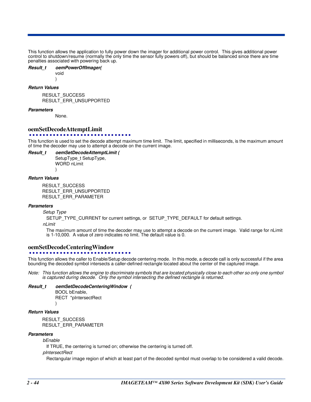 Hand Held Products 4X00 manual OemSetDecodeAttemptLimit, OemSetDecodeCenteringWindow, Resultt oemPowerOffImager 