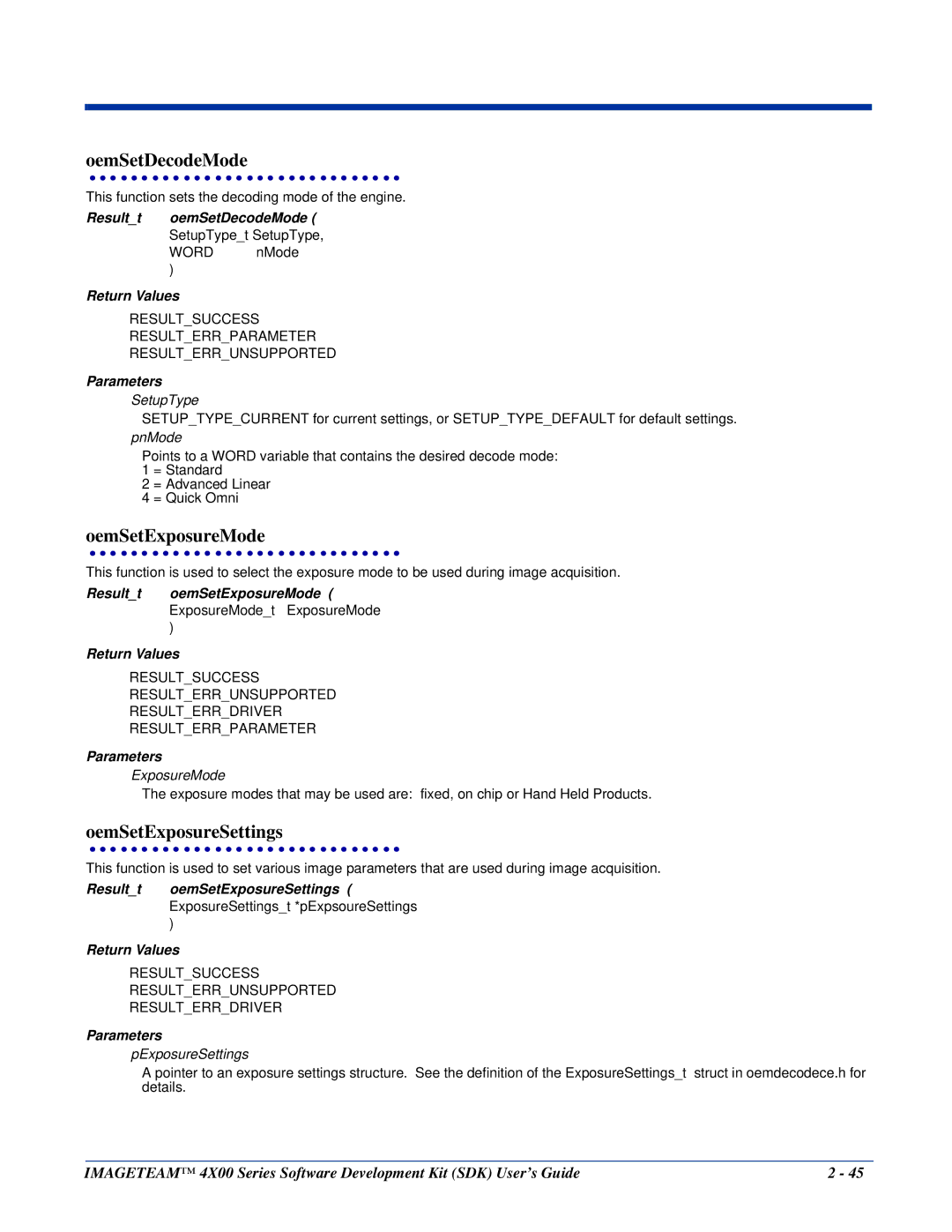 Hand Held Products 4X00 manual OemSetDecodeMode, OemSetExposureMode, OemSetExposureSettings 