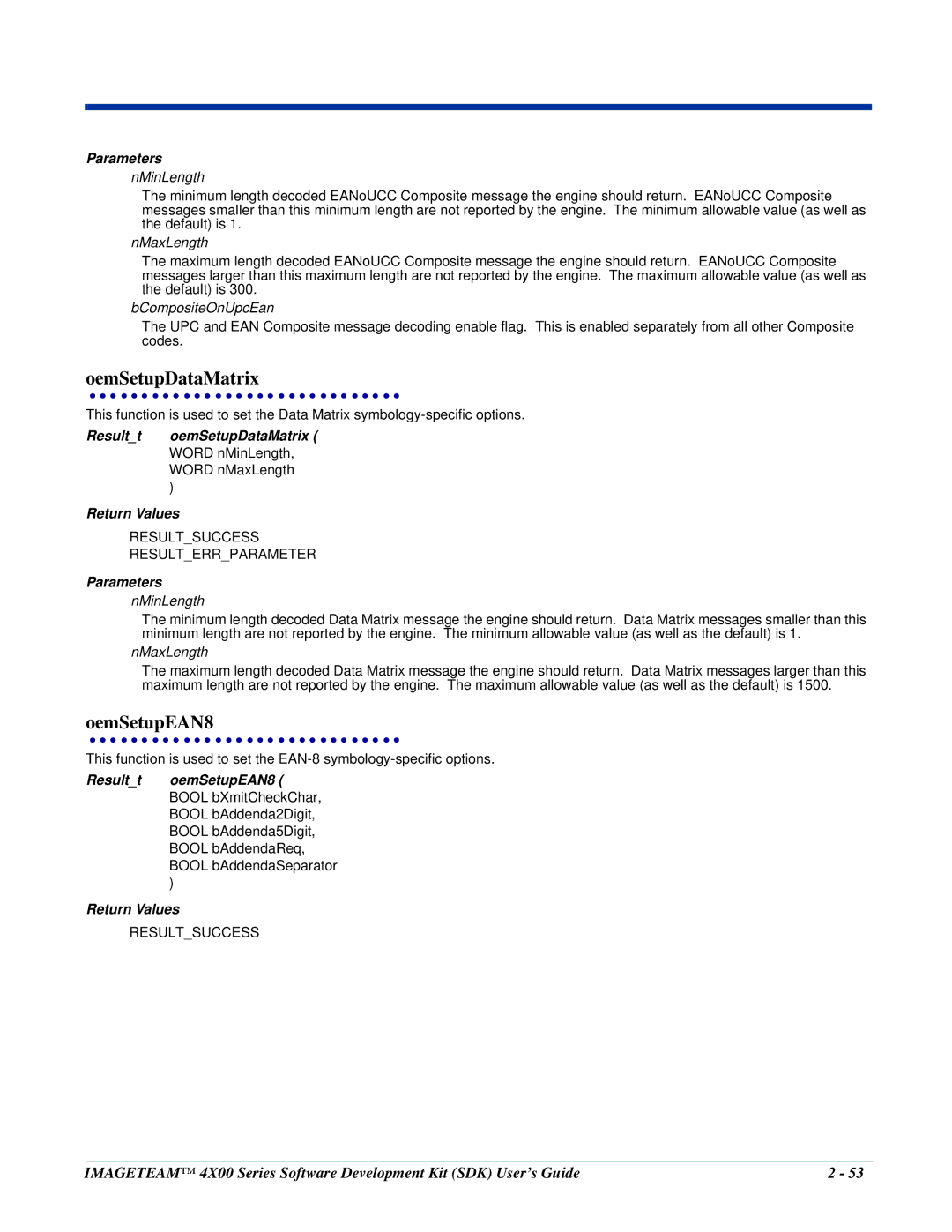 Hand Held Products 4X00 manual OemSetupDataMatrix, OemSetupEAN8, BCompositeOnUpcEan, Resultt oemSetupDataMatrix 