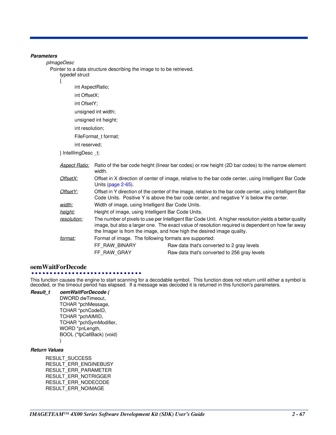 Hand Held Products 4X00 manual OemWaitForDecode, Resultt oemWaitForDecode 