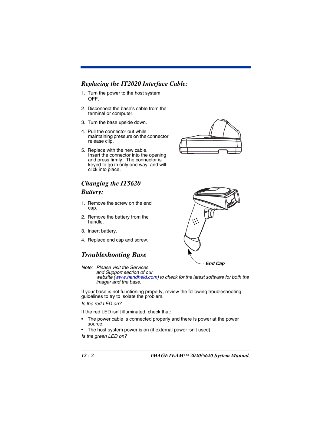 Hand Held Products system manual Troubleshooting Base, Replacing the IT2020 Interface Cable, Changing the IT5620 Battery 