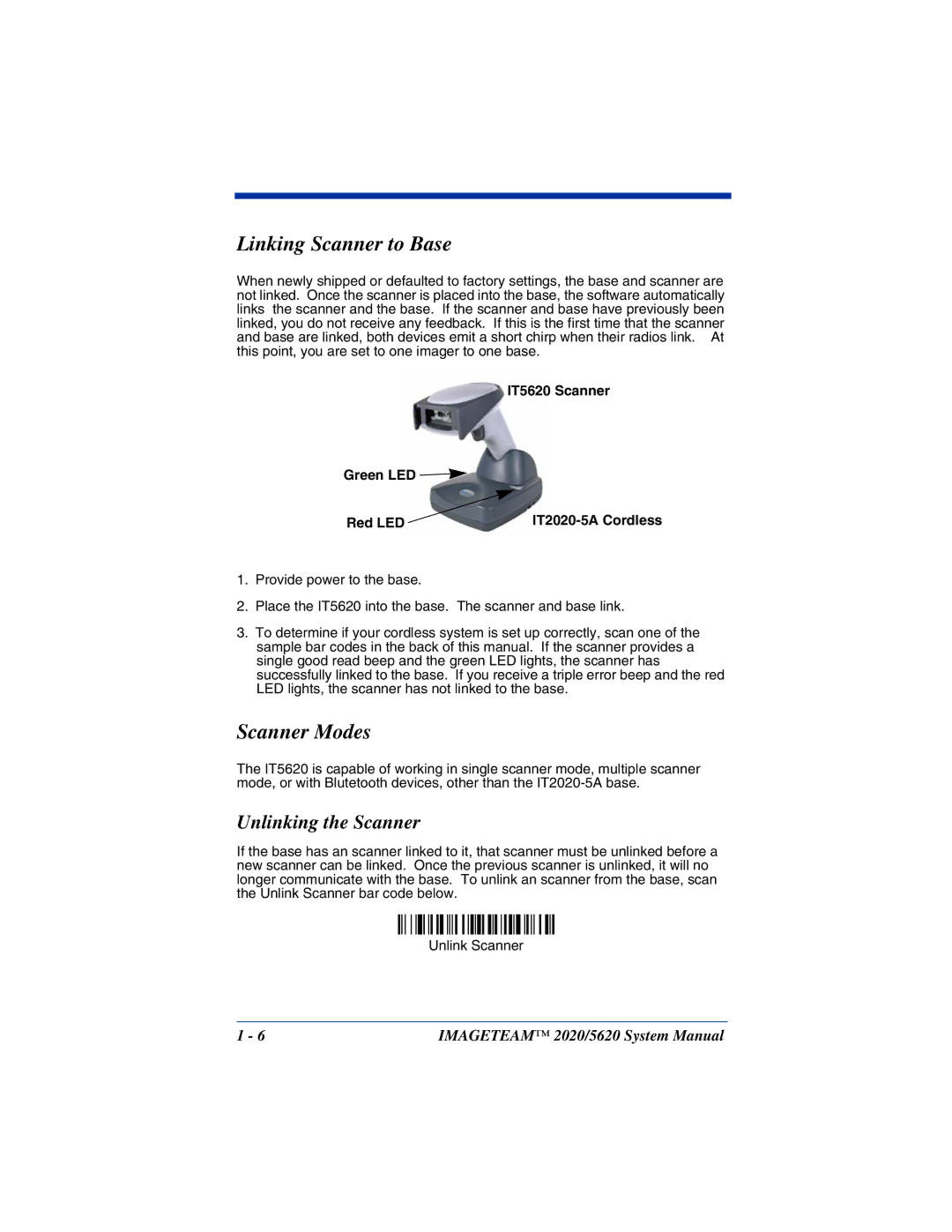 Hand Held Products 5620 system manual Linking Scanner to Base, Scanner Modes, Unlinking the Scanner 