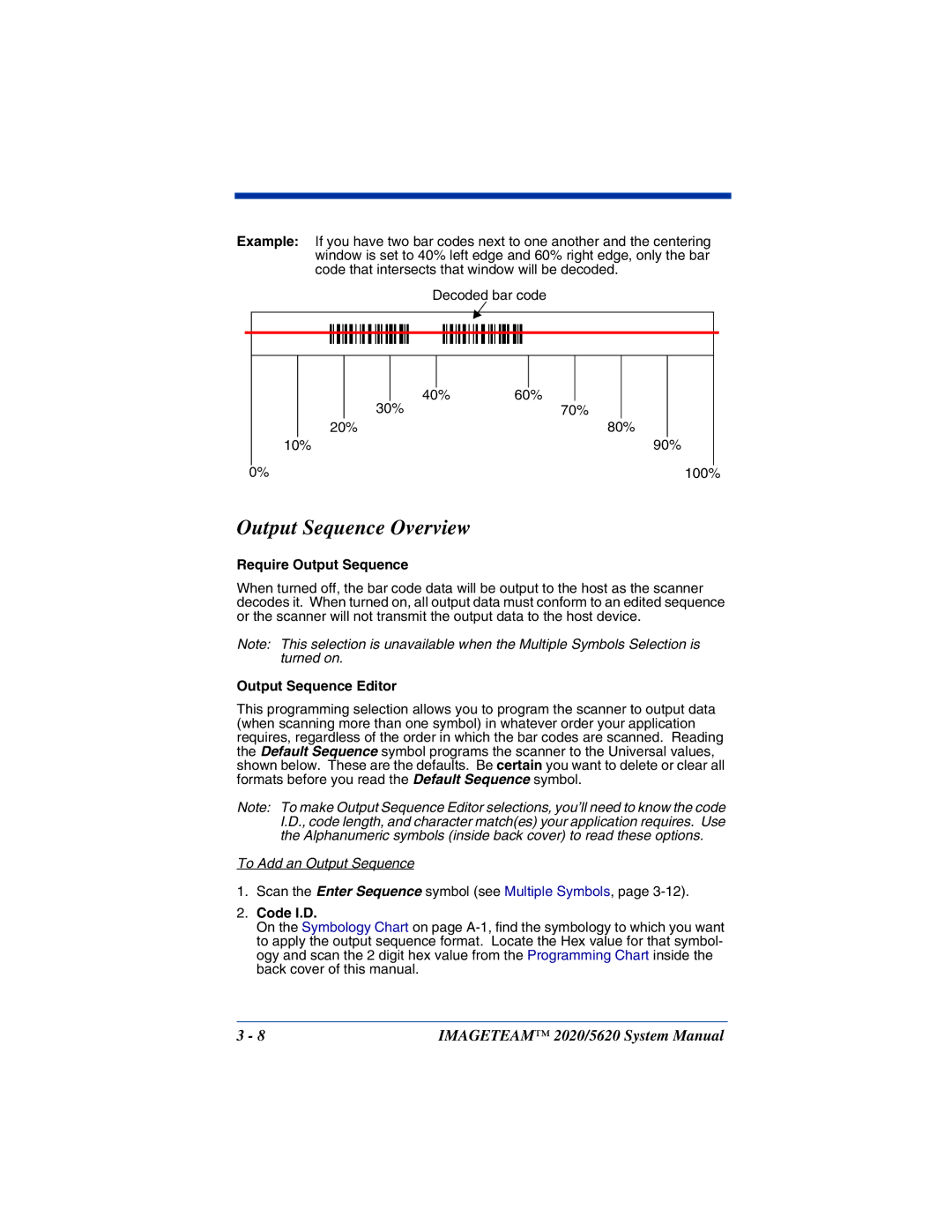 Hand Held Products 5620 system manual Output Sequence Overview, Require Output Sequence, Output Sequence Editor, Code I.D 