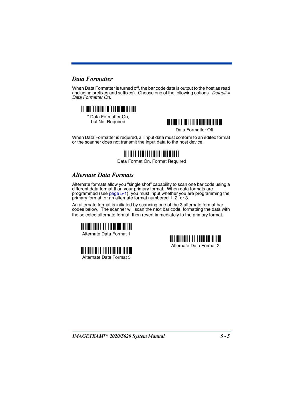 Hand Held Products 5620 system manual Data Formatter, Alternate Data Formats 