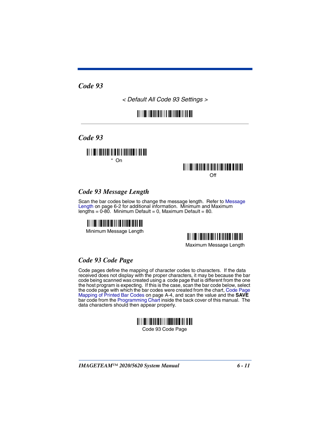 Hand Held Products 5620 system manual Code 93 Message Length, Code 93 Code 