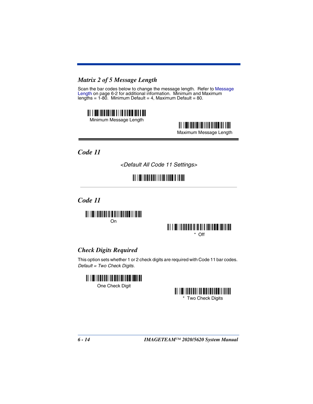 Hand Held Products 5620 system manual Matrix 2 of 5 Message Length, Check Digits Required 