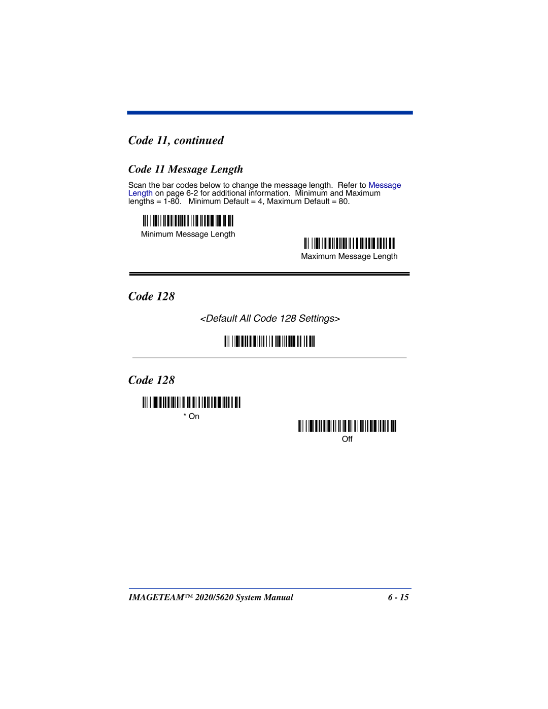 Hand Held Products 5620 system manual Code 11 Message Length 