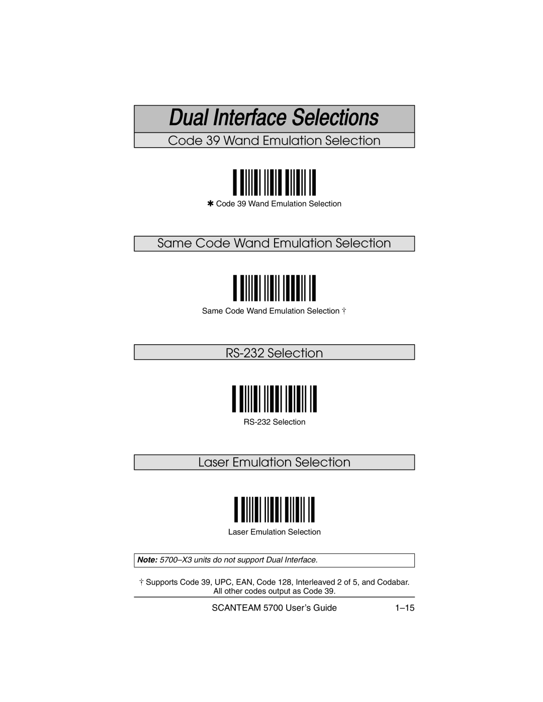 Hand Held Products 5700 manual Code 39 Wand Emulation Selection, Same Code Wand Emulation Selection, RS-232 Selection 