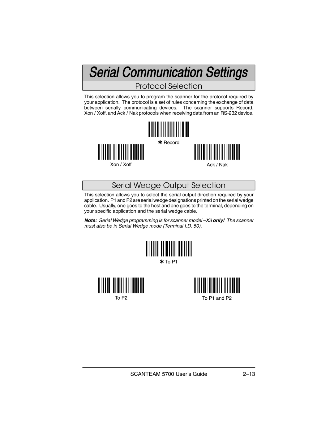 Hand Held Products 5700 manual Protocol Selection, Serial Wedge Output Selection 