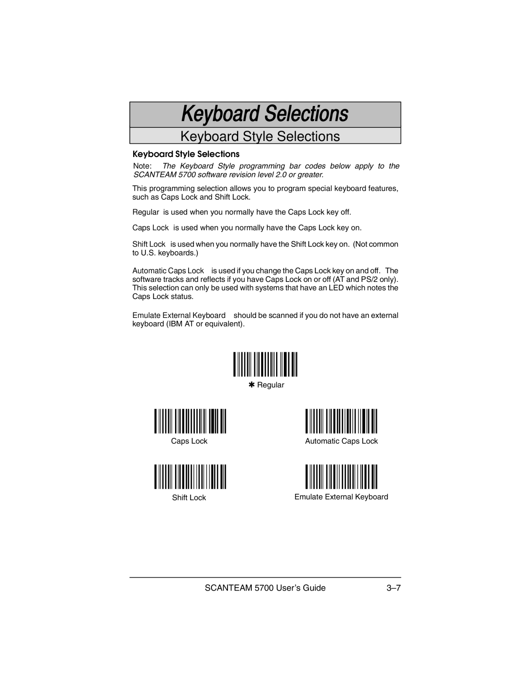 Hand Held Products 5700 manual Keyboard Style Selections 