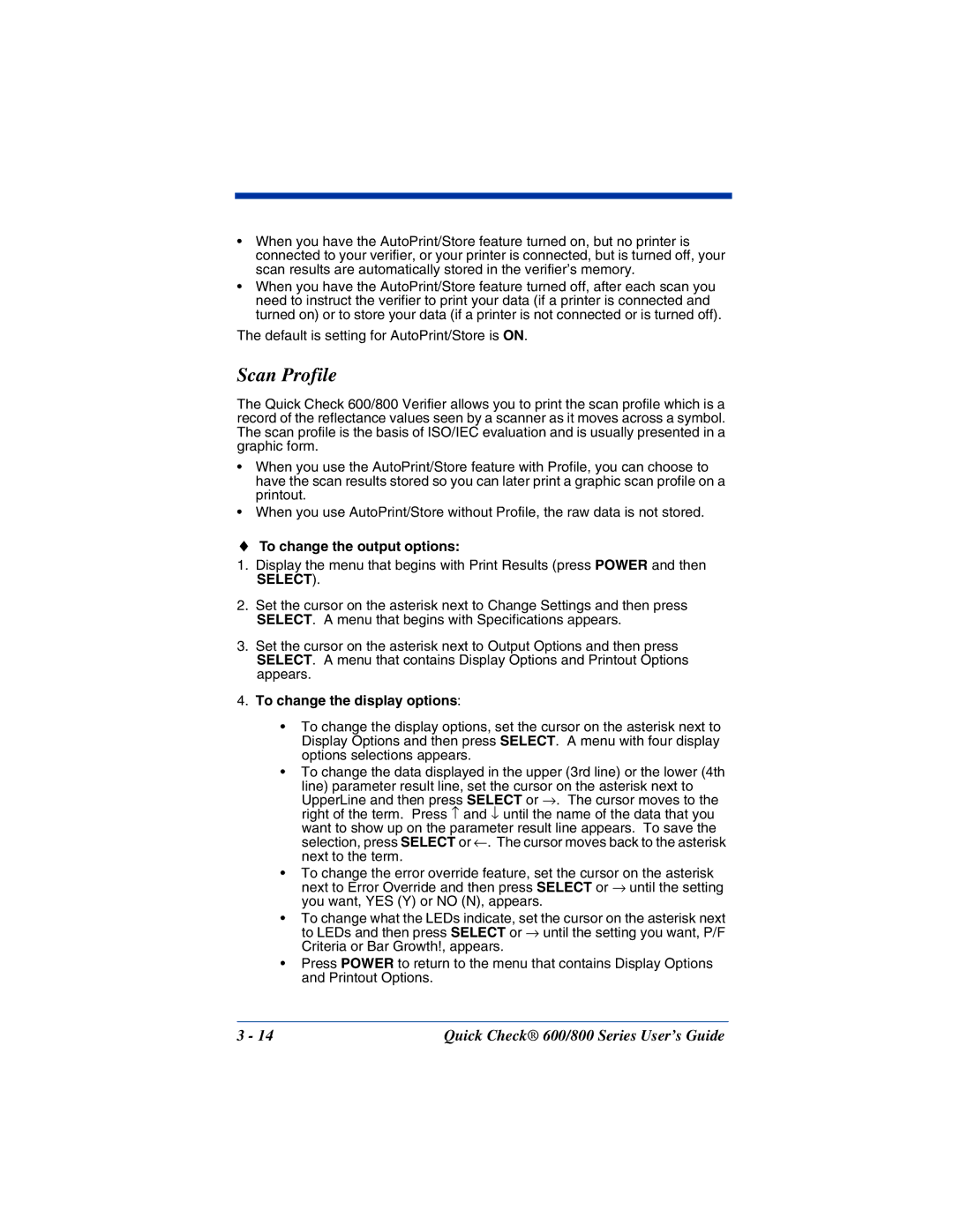 Hand Held Products 600, 800 manual Scan Profile, To change the output options, To change the display options 