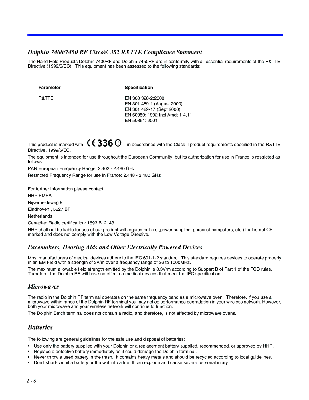 Hand Held Products manual Batteries, Dolphin 7400/7450 RF Cisco 352 R&TTE Compliance Statement, Microwaves 