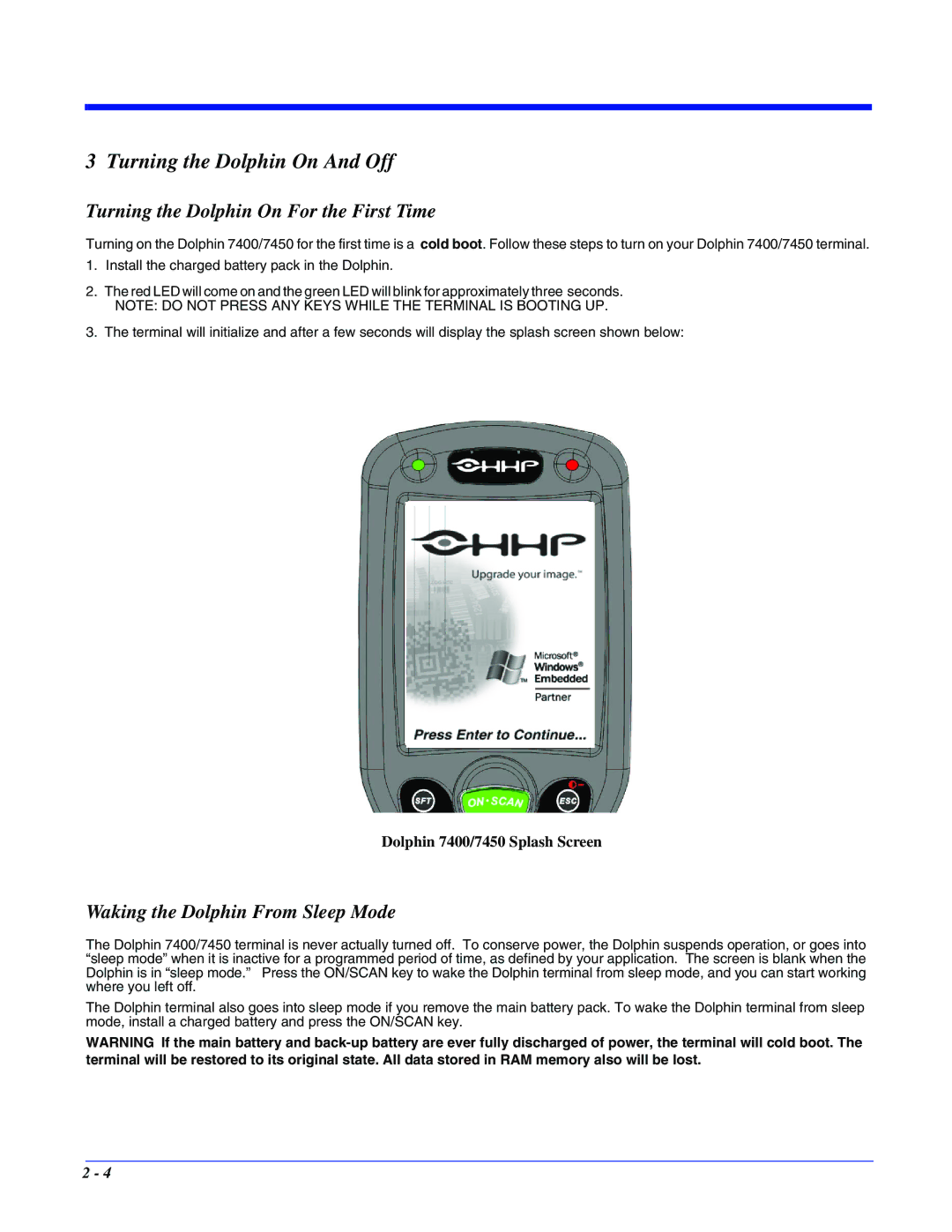 Hand Held Products 7400/7450 manual Turning the Dolphin On And Off, Turning the Dolphin On For the First Time 