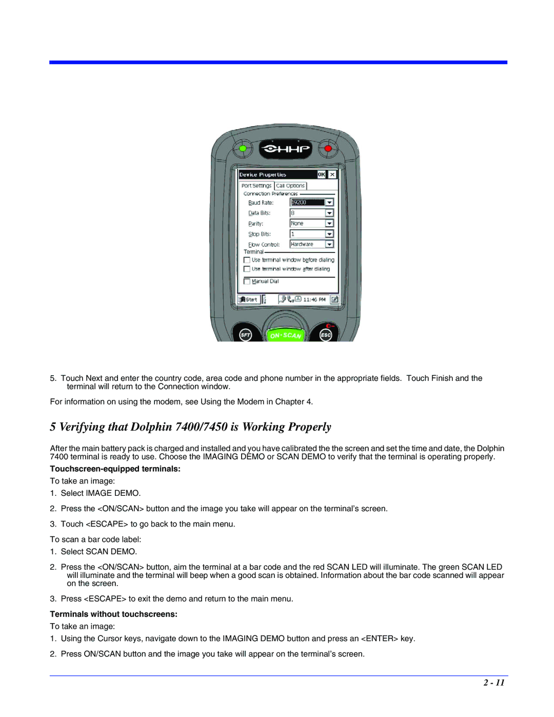 Hand Held Products manual Verifying that Dolphin 7400/7450 is Working Properly, Touchscreen-equipped terminals 