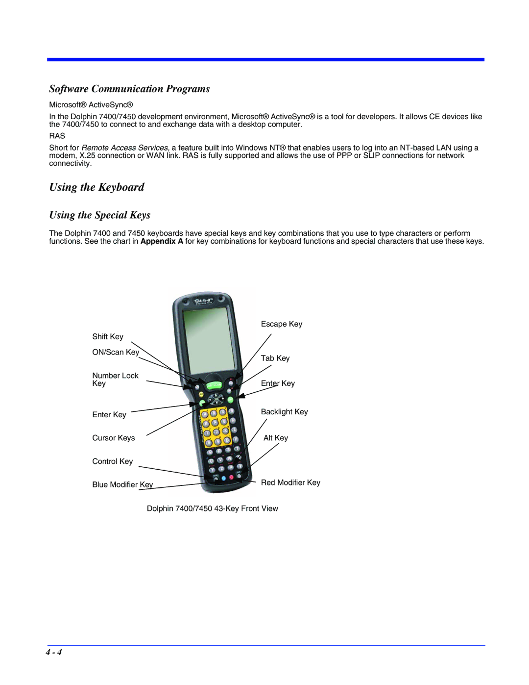 Hand Held Products 7400/7450 manual Using the Keyboard, Software Communication Programs, Using the Special Keys 