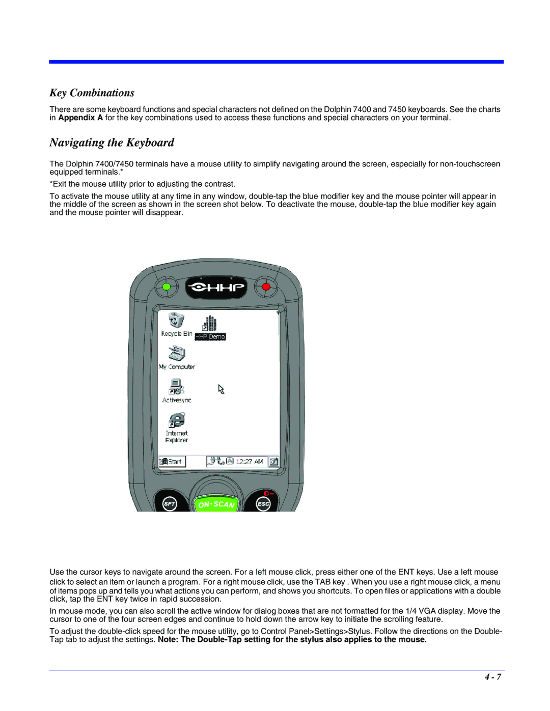 Hand Held Products 7400/7450 manual Navigating the Keyboard, Key Combinations 