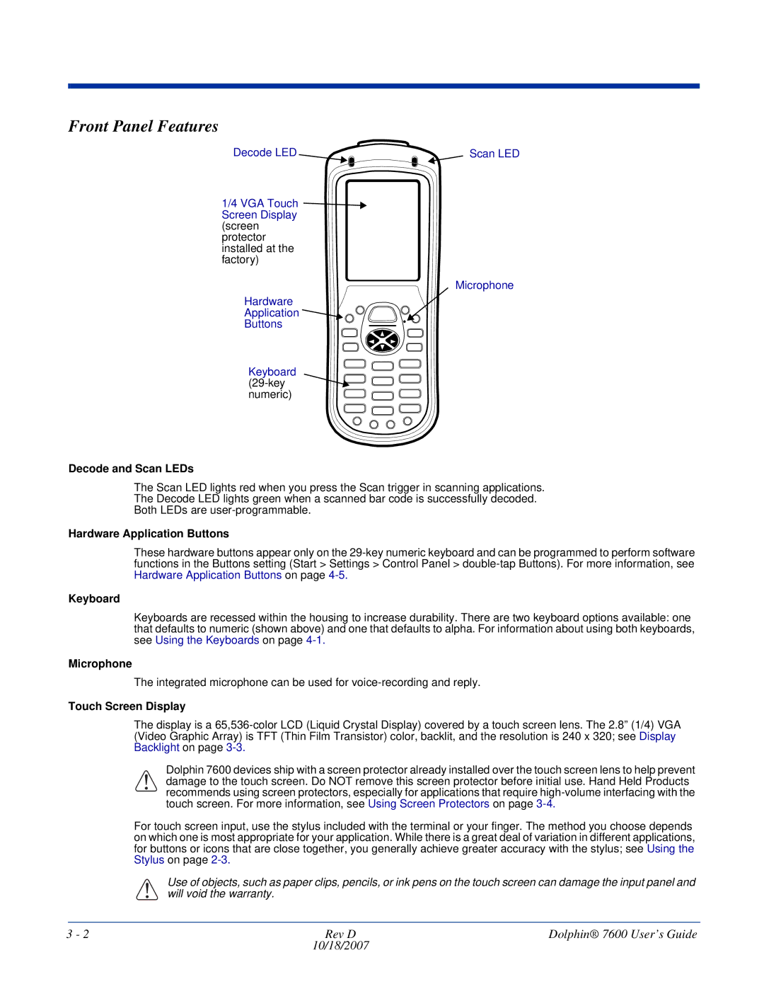 Hand Held Products 7600 manual Front Panel Features 