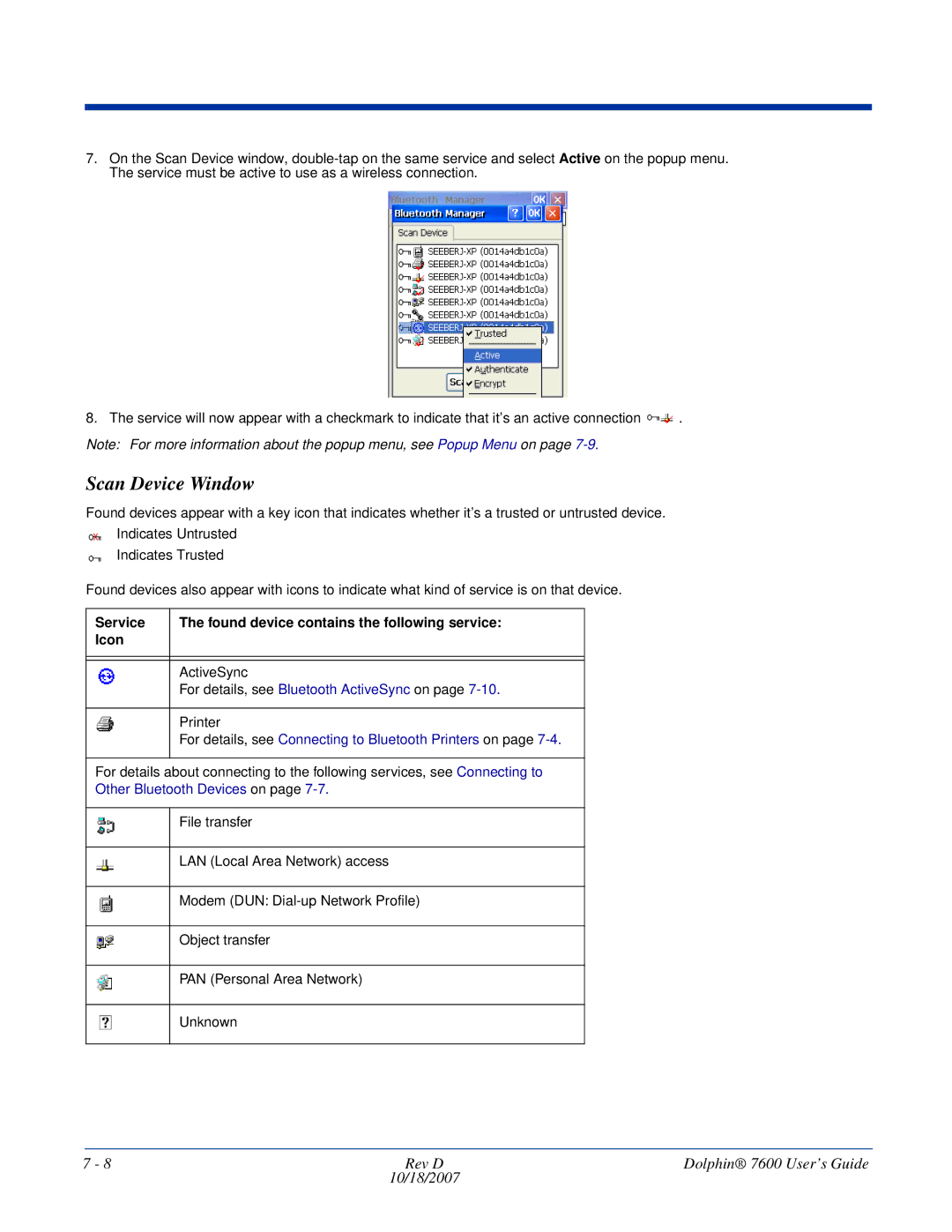 Hand Held Products 7600 manual Scan Device Window, Service Found device contains the following service Icon 