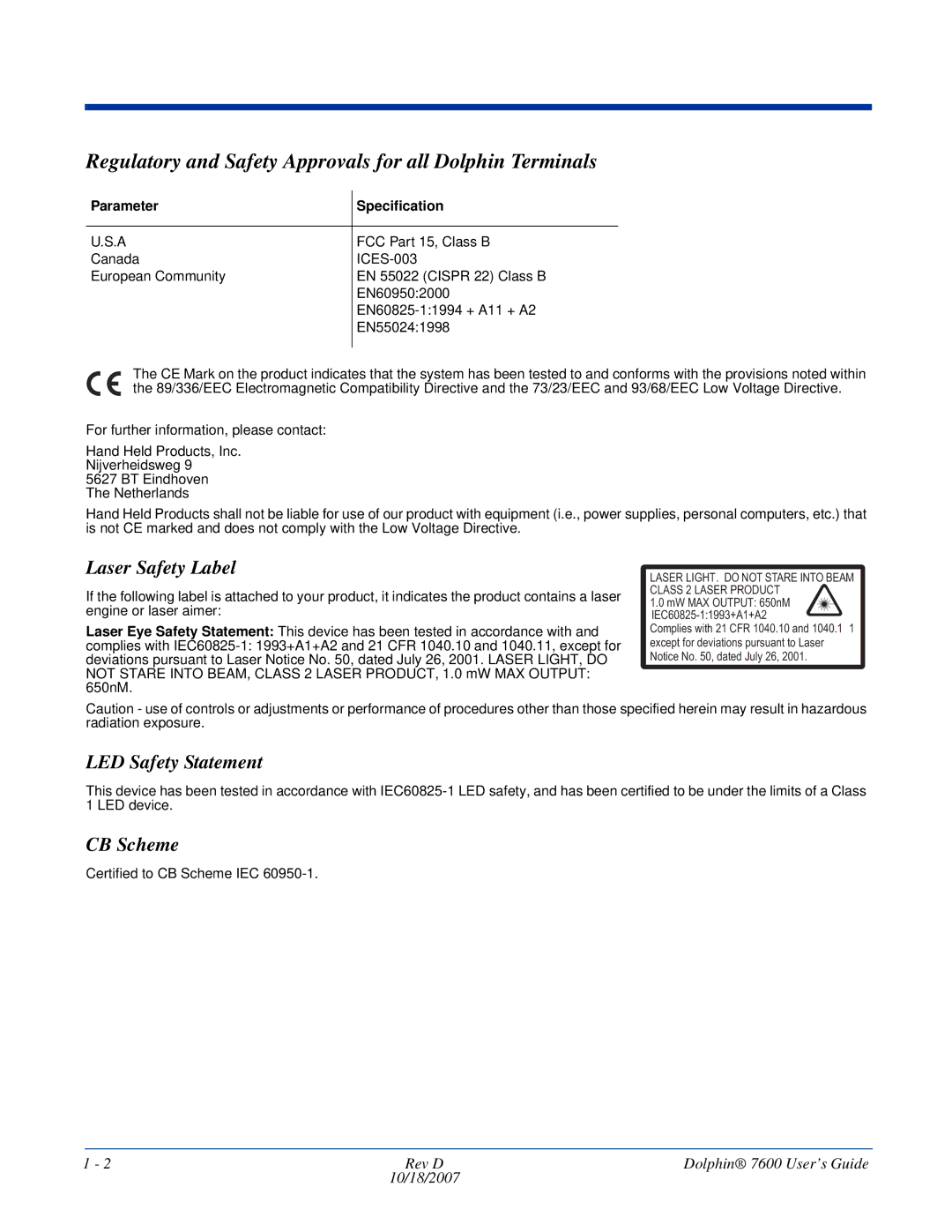 Hand Held Products 7600 manual Regulatory and Safety Approvals for all Dolphin Terminals, Laser Safety Label, CB Scheme 