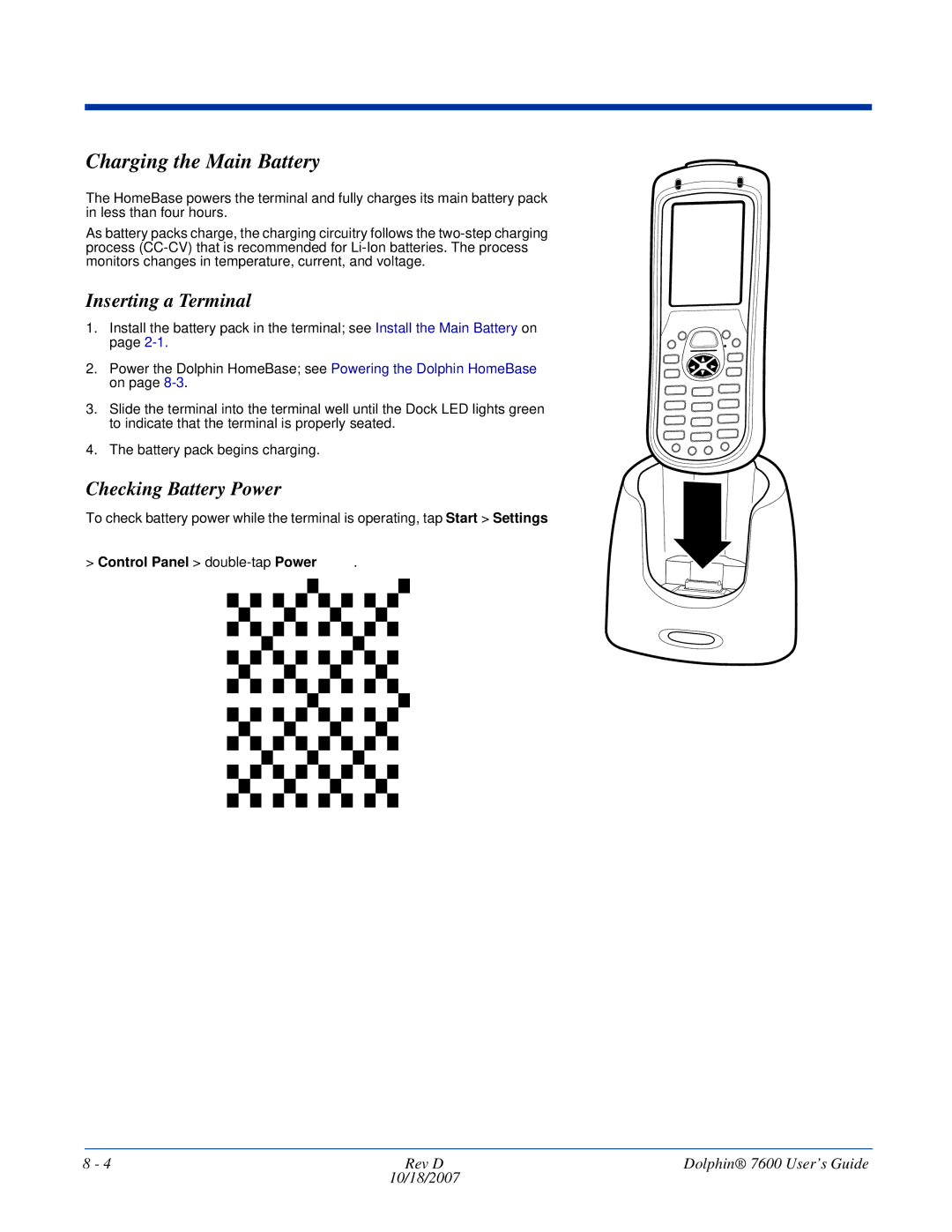 Hand Held Products 7600 manual Charging the Main Battery, Inserting a Terminal, Checking Battery Power 