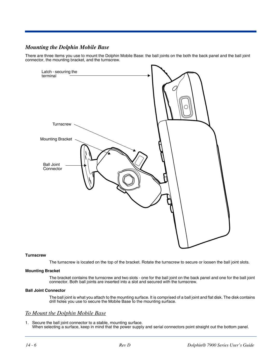 Hand Held Products 7900 Mounting the Dolphin Mobile Base, To Mount the Dolphin Mobile Base, Turnscrew, Mounting Bracket 