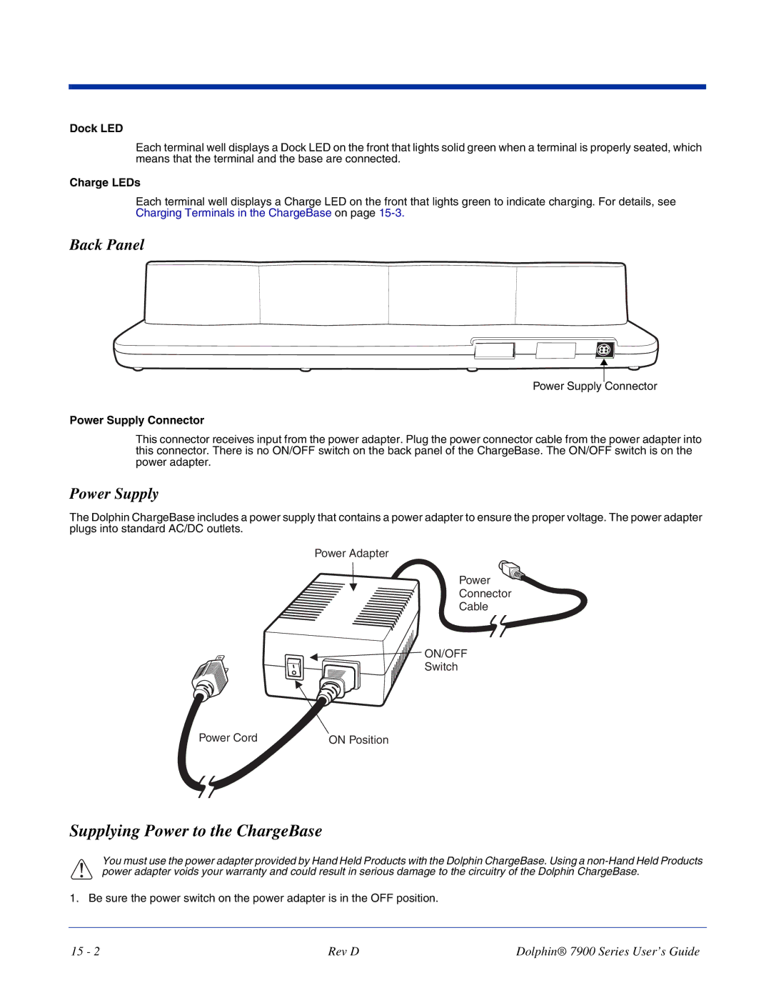 Hand Held Products 7900 manual Supplying Power to the ChargeBase, Dock LED, Charge LEDs 